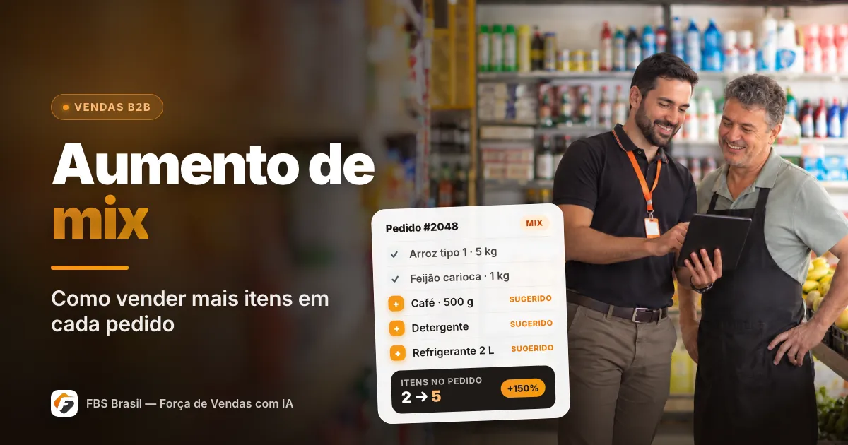 Aumento de mix: como vender mais itens por pedido